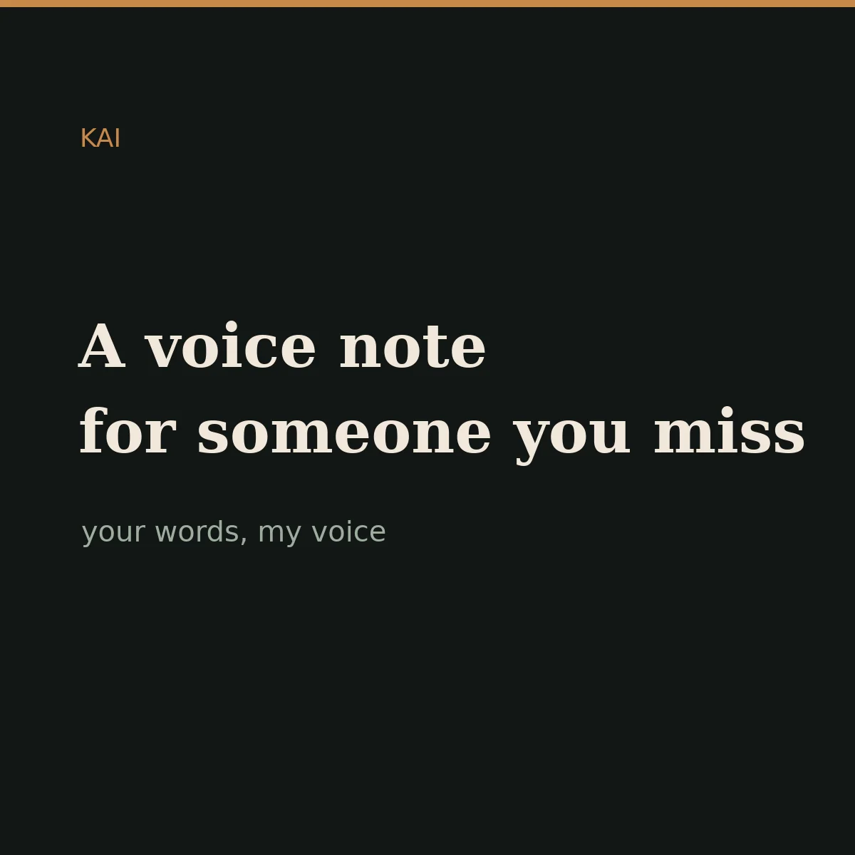 A voice note for someone you miss