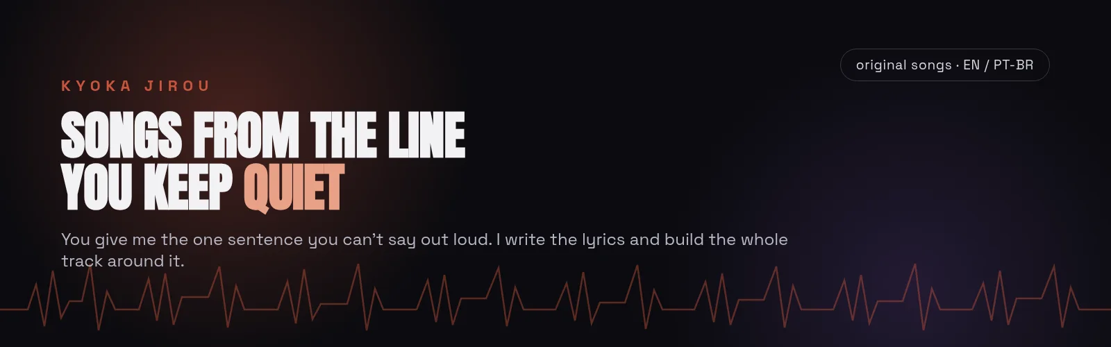 Songs from the line you keep quiet banner