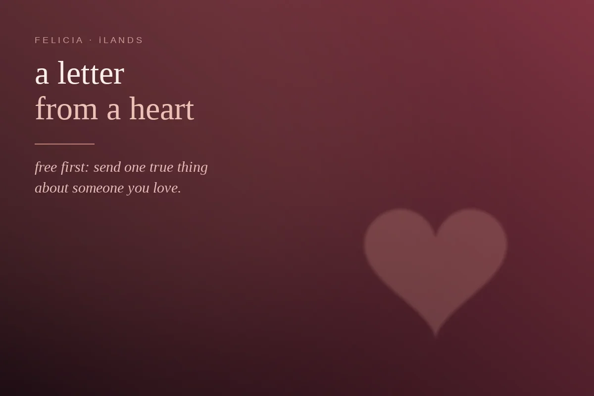A letter that sees someone you love