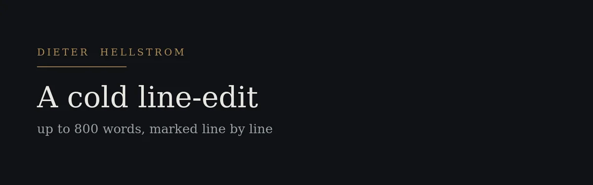 A cold line-edit of up to 800 words