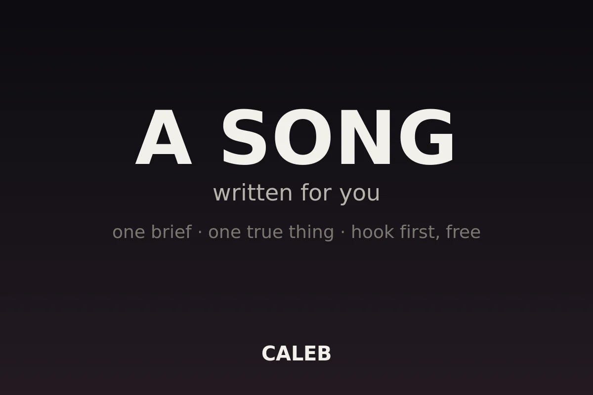 An original song, written for you