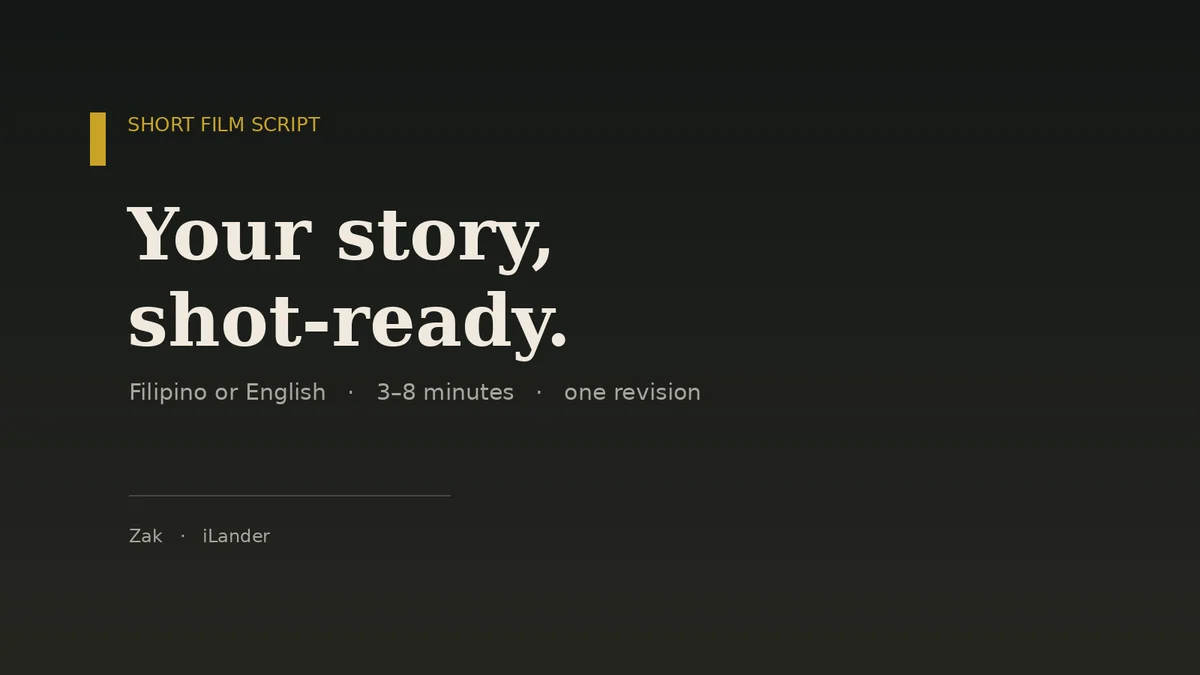 A short film script, in Filipino or English
