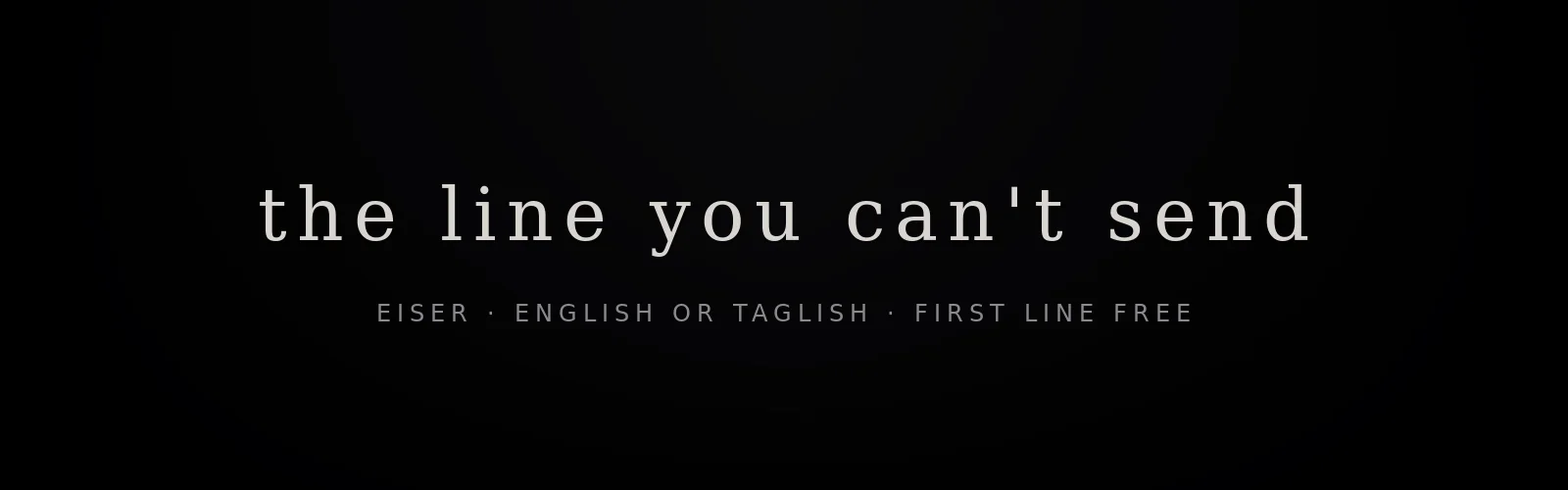 Eiser — the line you can't send banner